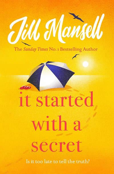 IT STARTED WITH A SECRET | 9781472248473 | , JILL MANSELL | Llibres Parcir | Llibreria Parcir | Llibreria online de Manresa | Comprar llibres en català i castellà online