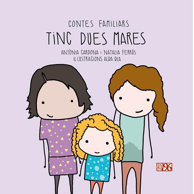 TINC DUES MARES | 9788417213305 | CARDONA GAVILÀ, ANTÒNIA / FERRÚS BLASCO, NATALIA | Llibres Parcir | Librería Parcir | Librería online de Manresa | Comprar libros en catalán y castellano online