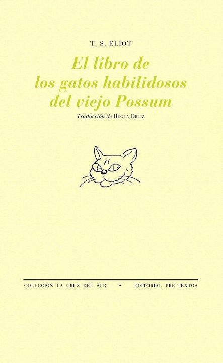 EL LIBRO DE LOS GATOS HABILIDOSOS DEL VIEJO POSSUM | 9788481916416 | T S ELIOT | Llibres Parcir | Llibreria Parcir | Llibreria online de Manresa | Comprar llibres en català i castellà online