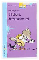 EL LLOBATO DETECTIU FORESTAL | 9788466110471 | WHYBROW | Llibres Parcir | Llibreria Parcir | Llibreria online de Manresa | Comprar llibres en català i castellà online