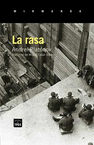LA RASA | 9788415835448 | PLATÓNOV, ANDREI | Llibres Parcir | Librería Parcir | Librería online de Manresa | Comprar libros en catalán y castellano online