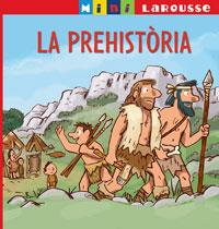 LA PREHISTÒRIA | 9788480168168 | Llibres Parcir | Librería Parcir | Librería online de Manresa | Comprar libros en catalán y castellano online