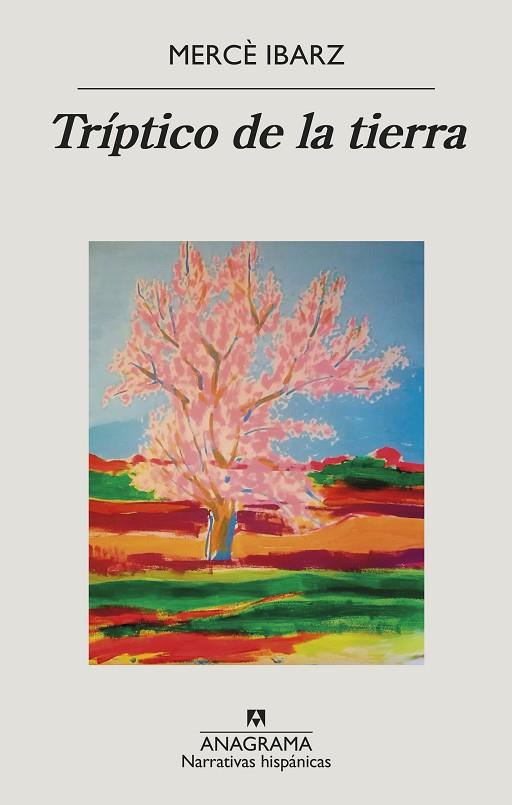 TRÍPTICO DE LA TIERRA | 9788433999528 | IBARZ, MERCÈ | Llibres Parcir | Librería Parcir | Librería online de Manresa | Comprar libros en catalán y castellano online