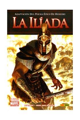 LA ILIADA (COMIC) COL.CLASICOS ILUSTRADOS MARVEL | 9788498856262 | ROY THOMAS - MIGUEL ANGEL SEPULVEDA | Llibres Parcir | Librería Parcir | Librería online de Manresa | Comprar libros en catalán y castellano online