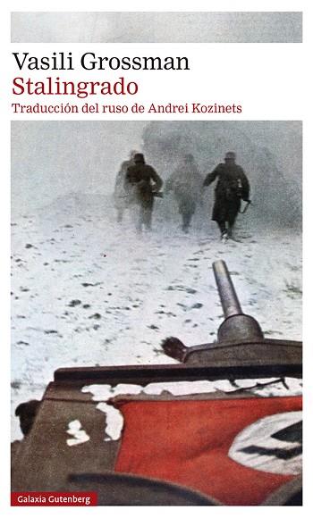 STALINGRADO- 2023 | 9788417971359 | GROSSMAN, VASILI | Llibres Parcir | Librería Parcir | Librería online de Manresa | Comprar libros en catalán y castellano online