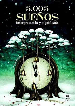 5.005 SUEÑOS | 9788466228343 | PÉRSICO, LUCRECIA/EQUIPO EDITORIAL | Llibres Parcir | Librería Parcir | Librería online de Manresa | Comprar libros en catalán y castellano online
