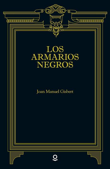 LOS ARMARIOS NEGROS | 9788491221432 | GISBERT, JOAN MANUEL | Llibres Parcir | Librería Parcir | Librería online de Manresa | Comprar libros en catalán y castellano online