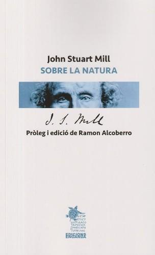 SOBRE LA NATURA | 9791399040869 | , JOHN STUART MILL | Llibres Parcir | Librería Parcir | Librería online de Manresa | Comprar libros en catalán y castellano online
