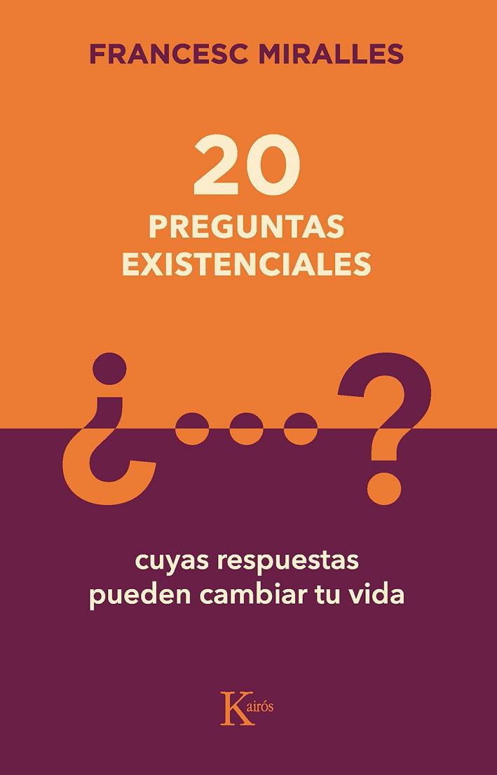 20 PREGUNTAS EXISTENCIALES | 9788499889849 | MIRALLES, FRANCESC | Llibres Parcir | Librería Parcir | Librería online de Manresa | Comprar libros en catalán y castellano online