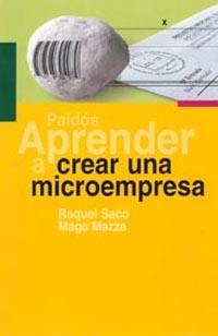APRENDER A CREAR UNA MICROEMPRESA | 9788449316494 | SACO | Llibres Parcir | Librería Parcir | Librería online de Manresa | Comprar libros en catalán y castellano online