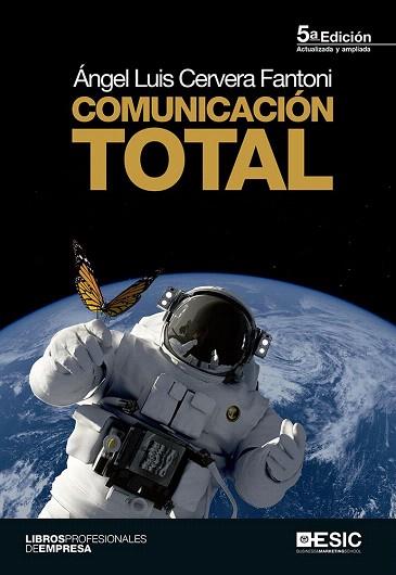 COMUNICACIÓN TOTAL | 9788415986713 | CERVERA FANTONI, ANGEL LUIS | Llibres Parcir | Librería Parcir | Librería online de Manresa | Comprar libros en catalán y castellano online
