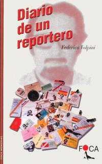 DIARIO DE UN REPORTERO | 9788493048181 | Llibres Parcir | Llibreria Parcir | Llibreria online de Manresa | Comprar llibres en català i castellà online
