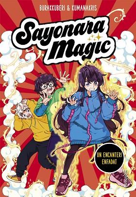 SAYONARA MAGIC 4 UN ENCANTERI ENFADAT (SAYONARA MAGIC 4) | 9788418483066 | KUMANAKRIS, / BURAKKUBERI, | Llibres Parcir | Librería Parcir | Librería online de Manresa | Comprar libros en catalán y castellano online