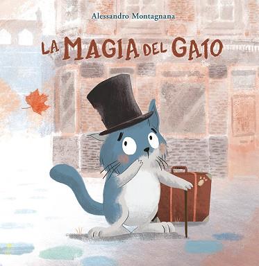 LA MAGIA DEL GATO | 9788491456995 | MONTAGNANA, ALESSANDRO | Llibres Parcir | Librería Parcir | Librería online de Manresa | Comprar libros en catalán y castellano online