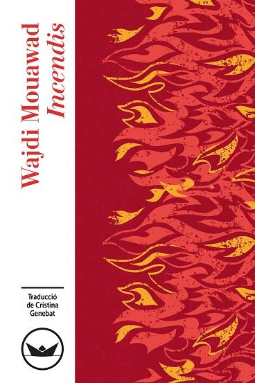 INCENDIS | 9791387726614 | MOUAWAD, WAJDI | Llibres Parcir | Librería Parcir | Librería online de Manresa | Comprar libros en catalán y castellano online