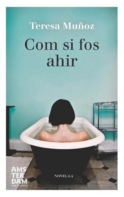 COM SI FOS AHIR | 9788415645467 | GARCÍA MUÑOZ, MARÍA TERESA | Llibres Parcir | Librería Parcir | Librería online de Manresa | Comprar libros en catalán y castellano online