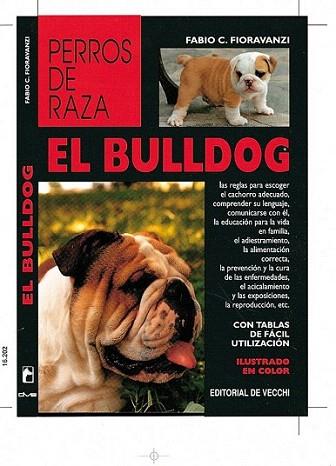 BULLDOG | 9788431515010 | FIORAVANZI | Llibres Parcir | Llibreria Parcir | Llibreria online de Manresa | Comprar llibres en català i castellà online