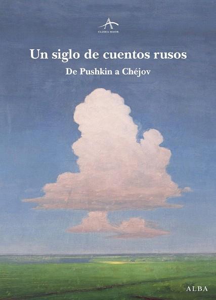UN SIGLO DE CUENTOS RUSOS de Pushkin a Chejov | 9788484286455 | COL CLASICA MAYOR TELA | Llibres Parcir | Librería Parcir | Librería online de Manresa | Comprar libros en catalán y castellano online