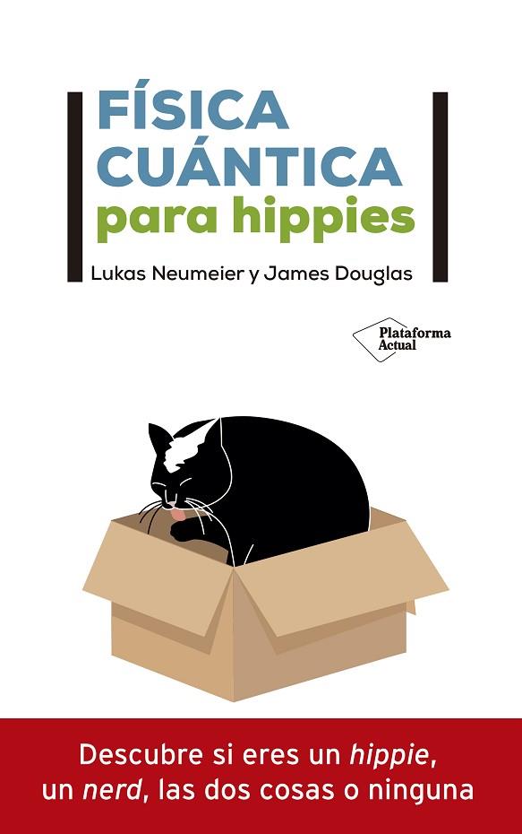 FÍSICA CUÁNTICA PARA HIPPIES | 9788418285592 | NEUMEIER, LUKAS/DOUGLAS, JAMES | Llibres Parcir | Llibreria Parcir | Llibreria online de Manresa | Comprar llibres en català i castellà online