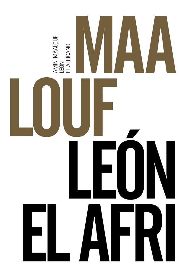 LEÓN EL AFRICANO | 9788491042563 | MAALOUF, AMIN | Llibres Parcir | Librería Parcir | Librería online de Manresa | Comprar libros en catalán y castellano online