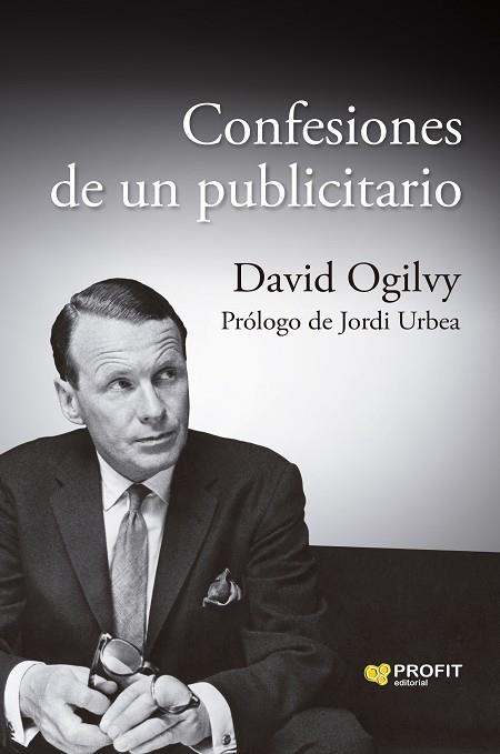 CONFESIONES DE UN PUBLICITARIO | 9788410235007 | OGILVY, DAVID | Llibres Parcir | Librería Parcir | Librería online de Manresa | Comprar libros en catalán y castellano online
