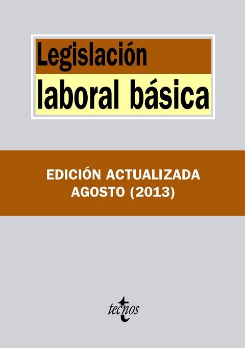 LEGISLACIÓN LABORAL BÁSICA | 9788430959525 | EDITORIAL TECNOS | Llibres Parcir | Llibreria Parcir | Llibreria online de Manresa | Comprar llibres en català i castellà online