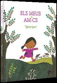 ELS MEUS AMICS | 9788416290680 | GOMI, TARO | Llibres Parcir | Llibreria Parcir | Llibreria online de Manresa | Comprar llibres en català i castellà online