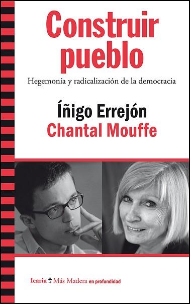 CONSTRUIR PUEBLO | 9788498886603 | ERREJÓN GALVÁN, ÍÑIGO / MOUFFE (BELGICA), CHANTAL | Llibres Parcir | Librería Parcir | Librería online de Manresa | Comprar libros en catalán y castellano online