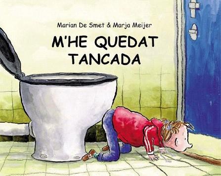 M'HE QUEDAT TANCADA | 9788495987075 | DE SMET | Llibres Parcir | Librería Parcir | Librería online de Manresa | Comprar libros en catalán y castellano online