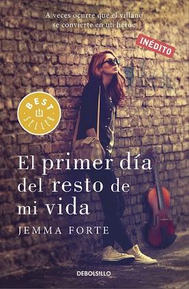 EL PRIMER DÍA DEL RESTO DE MI VIDA | 9788466329453 | FORTE,JEMMA | Llibres Parcir | Librería Parcir | Librería online de Manresa | Comprar libros en catalán y castellano online