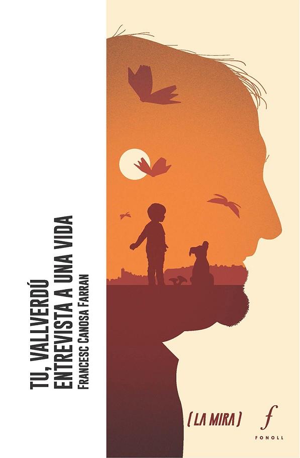 TU, VALLVERDÚ. ENTREVISTA A UNA VIDA | 9788412536416 | CANOSA FARRAN, FRANCESC | Llibres Parcir | Librería Parcir | Librería online de Manresa | Comprar libros en catalán y castellano online