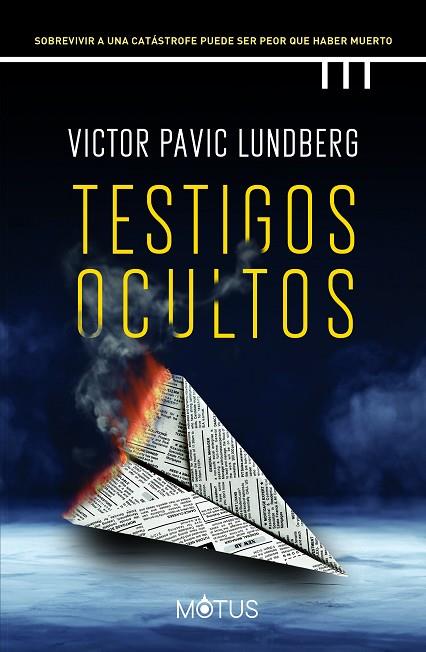TESTIGOS OCULTOS | 9788418711725 | PAVIC LUNDBERG, VICTOR | Llibres Parcir | Llibreria Parcir | Llibreria online de Manresa | Comprar llibres en català i castellà online