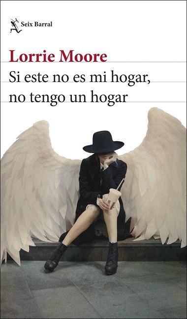 SI ESTE NO ES MI HOGAR, NO TENGO UN HOGAR | 9788432243424 | MOORE, LORRIE | Llibres Parcir | Librería Parcir | Librería online de Manresa | Comprar libros en catalán y castellano online