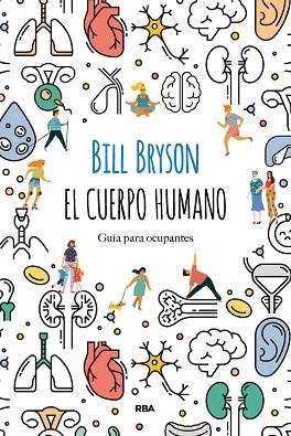 EL CUERPO HUMANO | 9788491874805 | BRYSON BILL | Llibres Parcir | Librería Parcir | Librería online de Manresa | Comprar libros en catalán y castellano online