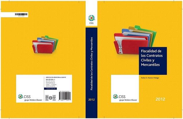 Fiscalidad de los contratos civiles y mercantiles 2012 | 9788499544557 | Natera Hidalgo, Rafael Domingo/y otros | Llibres Parcir | Librería Parcir | Librería online de Manresa | Comprar libros en catalán y castellano online