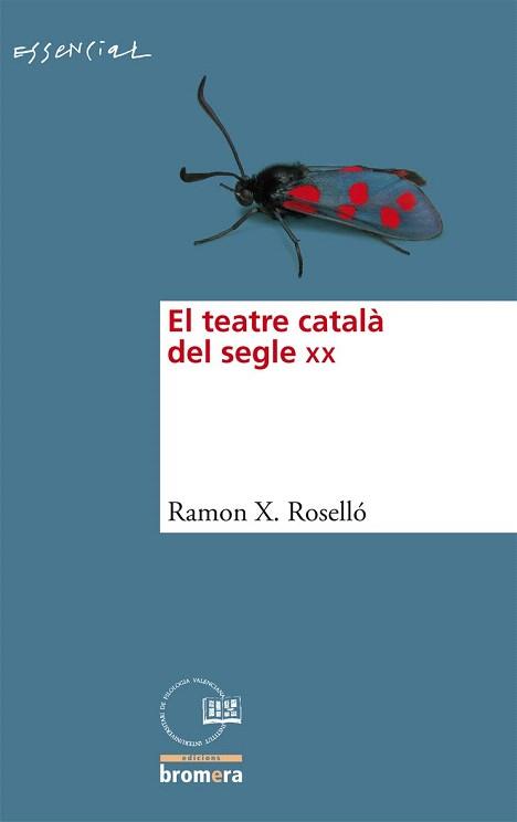 TEATRE CATALA SEGLE XX | 9788498248159 | ROSSELLO RAMON X | Llibres Parcir | Librería Parcir | Librería online de Manresa | Comprar libros en catalán y castellano online