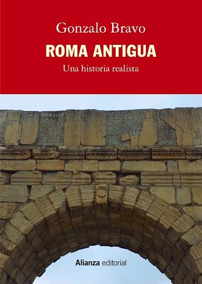 ROMA ANTIGUA, UNA HISTORIA REALISTA | 9788411483155 | BRAVO, GONZALO | Llibres Parcir | Librería Parcir | Librería online de Manresa | Comprar libros en catalán y castellano online