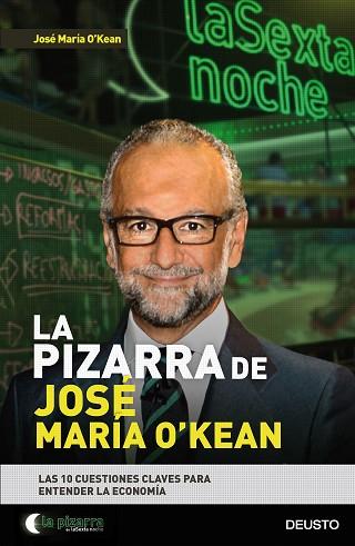 LA PIZARRA DE JOSÉ MARÍA O'KEAN | 9788423424917 | JOSÉ MARÍA O'KEAN | Llibres Parcir | Librería Parcir | Librería online de Manresa | Comprar libros en catalán y castellano online