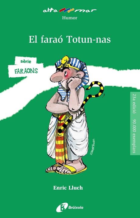 EL FARAÓ TOTUN-NAS | 9788499063904 | LLUCH, ENRIC | Llibres Parcir | Llibreria Parcir | Llibreria online de Manresa | Comprar llibres en català i castellà online