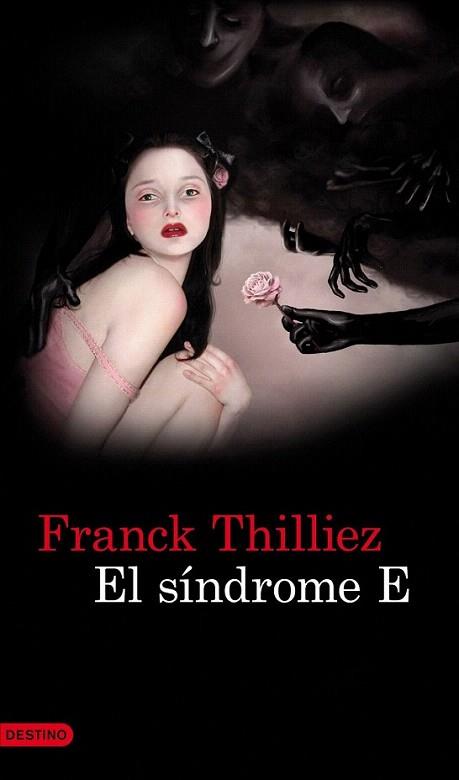 EL SINDROME E | 9788423345311 | FRANCK THILLIEZ | Llibres Parcir | Llibreria Parcir | Llibreria online de Manresa | Comprar llibres en català i castellà online
