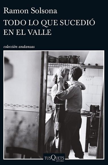 TODO LO QUE SUCEDIÓ EN EL VALLE | 9788490663219 | RAMON SOLSONA | Llibres Parcir | Llibreria Parcir | Llibreria online de Manresa | Comprar llibres en català i castellà online