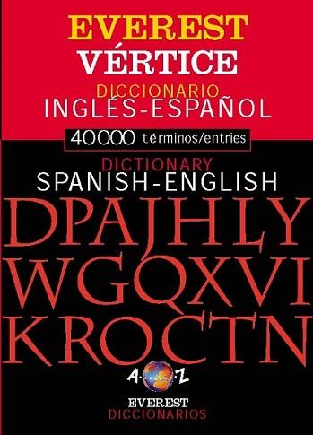 EVEREST VERTICE DICCIONARIO ESPAÐOL INGLES | 9788424112356 | Llibres Parcir | Librería Parcir | Librería online de Manresa | Comprar libros en catalán y castellano online