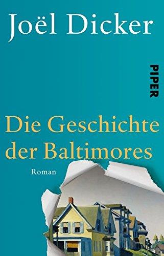 DIE GESCHICHTE DER BALTIMORES | 9783492310796 | JOËL DICKER | Llibres Parcir | Llibreria Parcir | Llibreria online de Manresa | Comprar llibres en català i castellà online