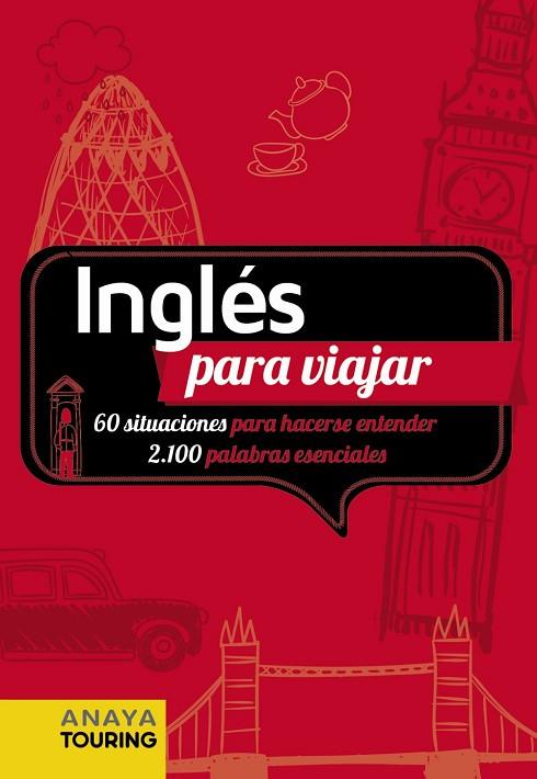 INGLÉS PARA VIAJAR | 9788491584629 | ANAYA TOURING | Llibres Parcir | Llibreria Parcir | Llibreria online de Manresa | Comprar llibres en català i castellà online