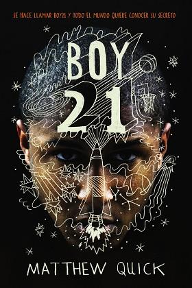 BOY21 | 9788469809167 | QUICK, MATTHEW | Llibres Parcir | Librería Parcir | Librería online de Manresa | Comprar libros en catalán y castellano online