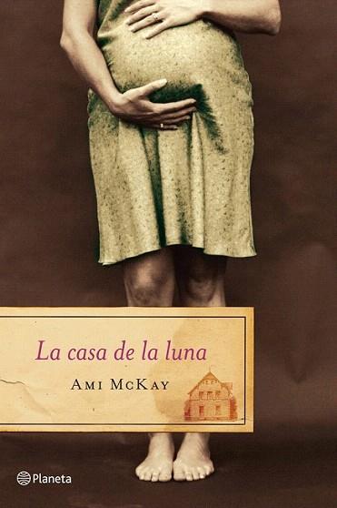 La casa de la luna | 9788408013938 | Ami McKay | Llibres Parcir | Librería Parcir | Librería online de Manresa | Comprar libros en catalán y castellano online
