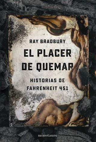 EL PLACER DE QUEMAR | 9788445009765 | BRADBURY, RAY | Llibres Parcir | Librería Parcir | Librería online de Manresa | Comprar libros en catalán y castellano online