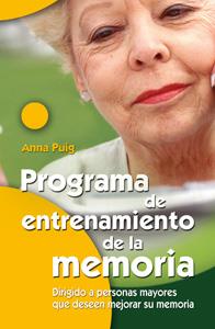 PROGRAMA DE ENTRENAMIENTO DE LA MEMORIA | 9788498421149 | PUIF ANNA | Llibres Parcir | Llibreria Parcir | Llibreria online de Manresa | Comprar llibres en català i castellà online