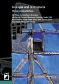 LA LENGUA ORAL EN LA ESCUELA | 9788478273898 | PALOU | Llibres Parcir | Librería Parcir | Librería online de Manresa | Comprar libros en catalán y castellano online