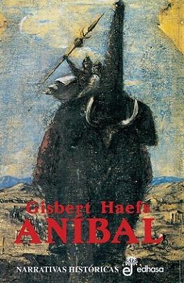 ANIBAL | 9788435005500 | HAEFS GISBERT | Llibres Parcir | Llibreria Parcir | Llibreria online de Manresa | Comprar llibres en català i castellà online